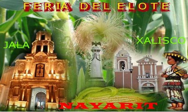 جشنواره ذرت و تورتیلا مکزیک( Tala, Nayarit , Fiesta de Elote – Corn Festival. )